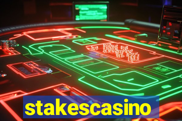 stakescasino