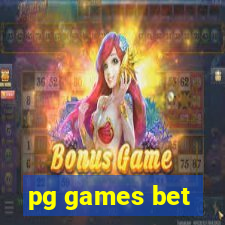 pg games bet