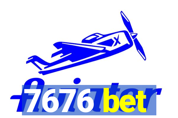 7676 bet