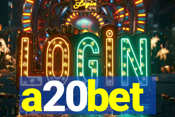 a20bet