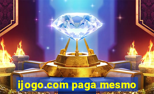 ijogo.com paga mesmo