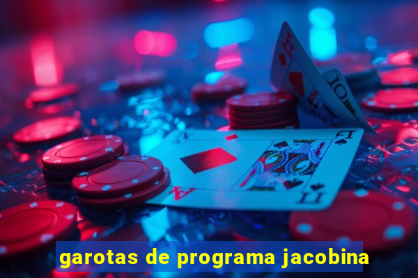 garotas de programa jacobina