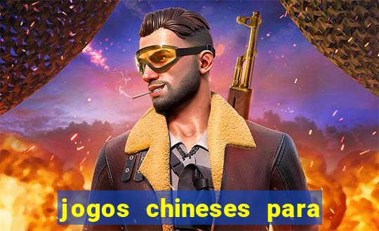 jogos chineses para ganhar dinheiro