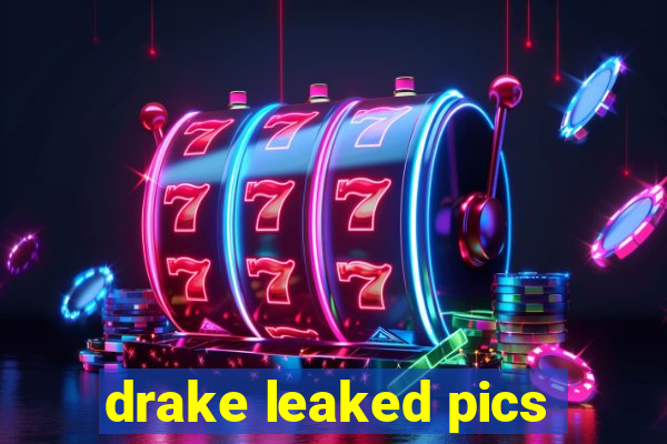 drake leaked pics