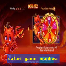 safari game manhwa pt br