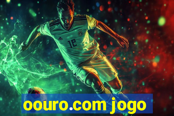 oouro.com jogo