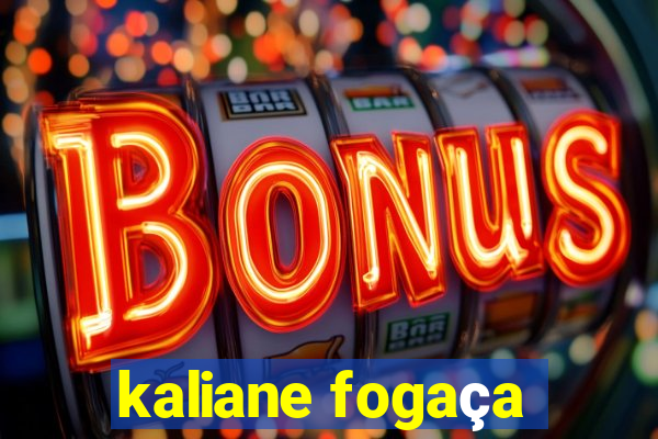 kaliane fogaça