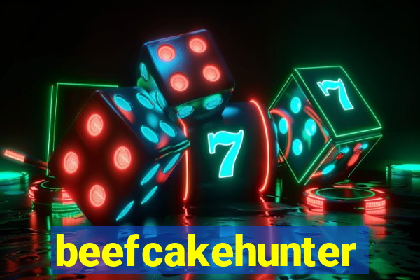 beefcakehunter