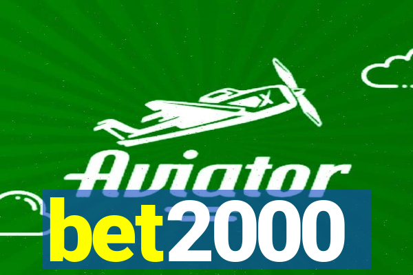 bet2000