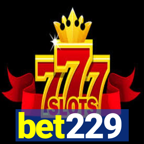 bet229