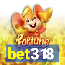 bet318