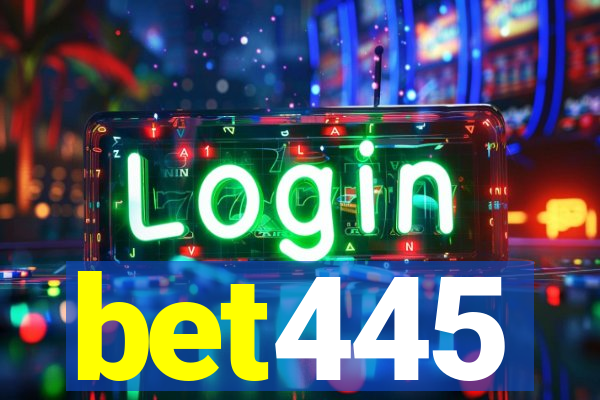 bet445