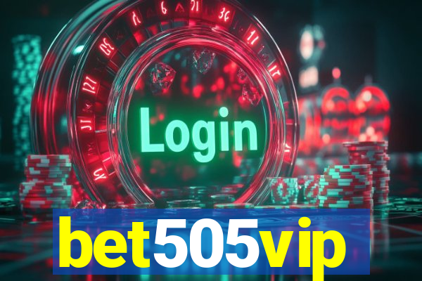 bet505vip