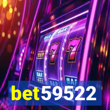 bet59522