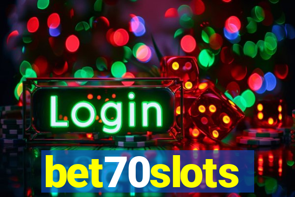 bet70slots