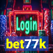 bet77k