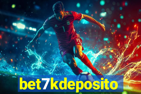 bet7kdeposito