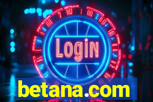 betana.com