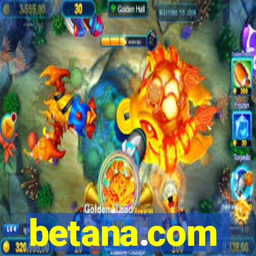 betana.com