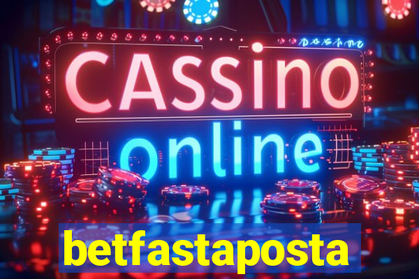 betfastaposta