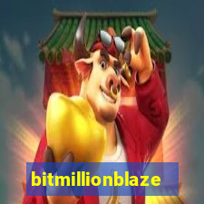 bitmillionblaze