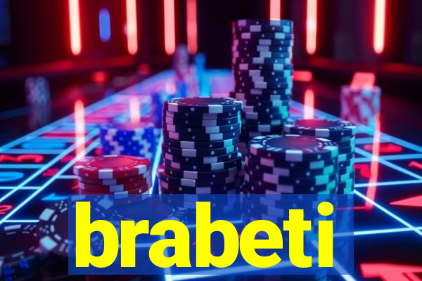 brabeti