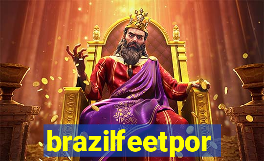 brazilfeetpor