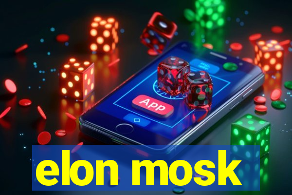 elon mosk