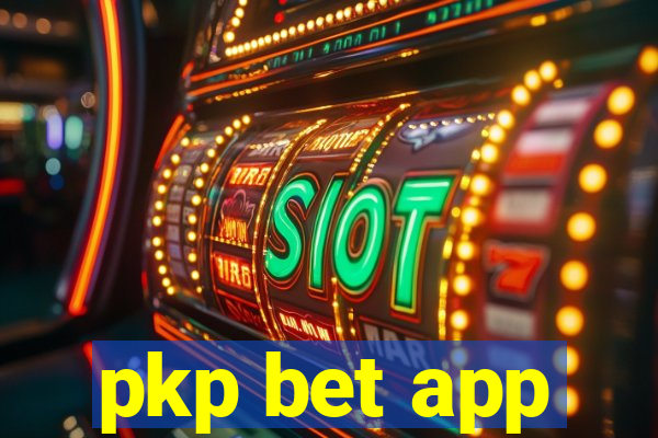 pkp bet app