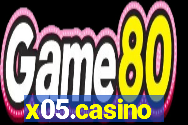 x05.casino