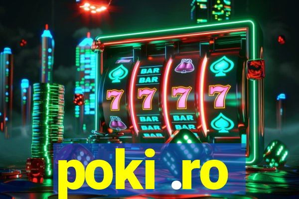 poki .ro