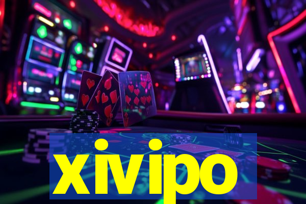 xivipo