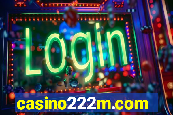 casino222m.com