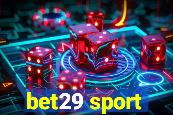 bet29 sport