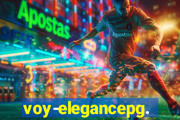 voy-elegancepg.com