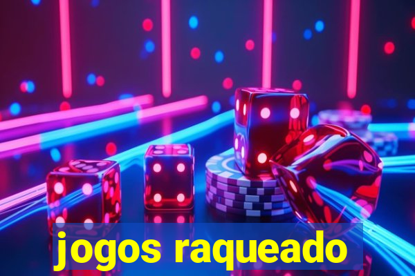 jogos raqueado