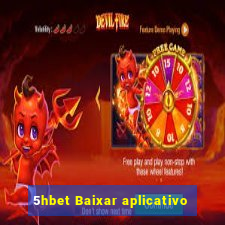 5hbet Baixar aplicativo