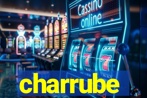 charrube