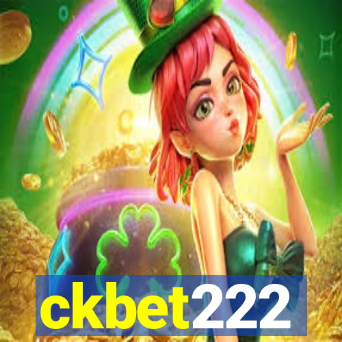 ckbet222