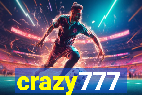 crazy777