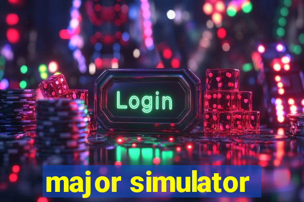 major simulator