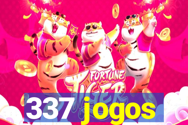 337 jogos