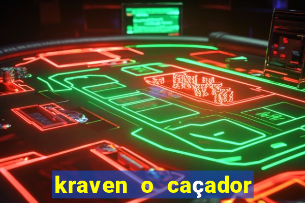 kraven o caçador download torrent