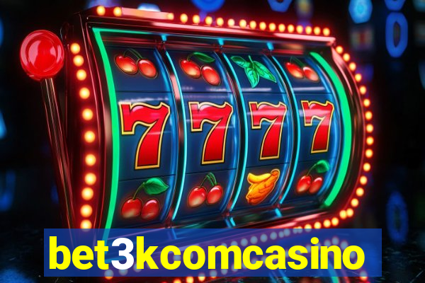 bet3kcomcasino