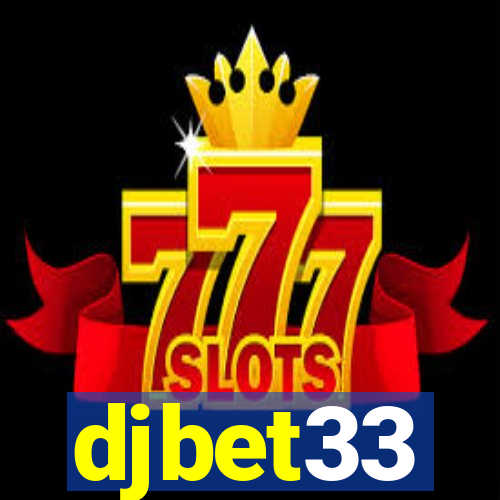 djbet33