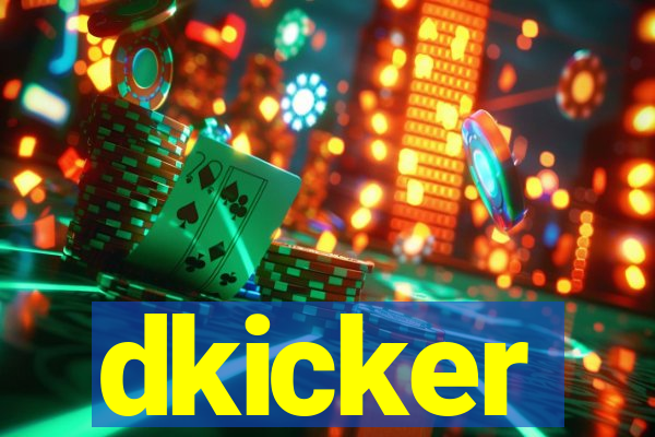 dkicker