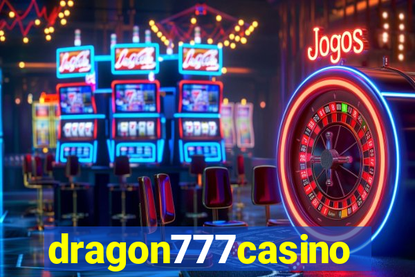 dragon777casino