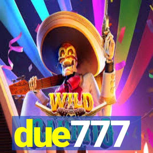 due777