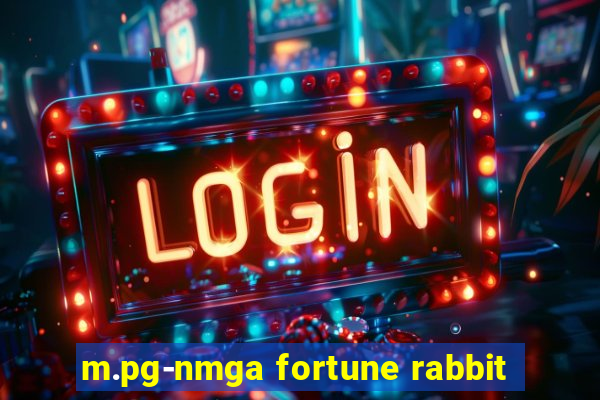 m.pg-nmga fortune rabbit