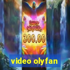 video olyfan